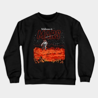 Welcome to Mars greetings from postcard Crewneck Sweatshirt